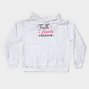 Faith Family Freedom Kids Hoodie